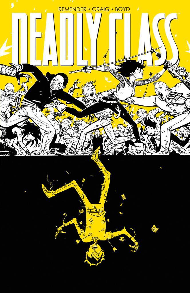 Deadly Class 4: Stirb für mich!