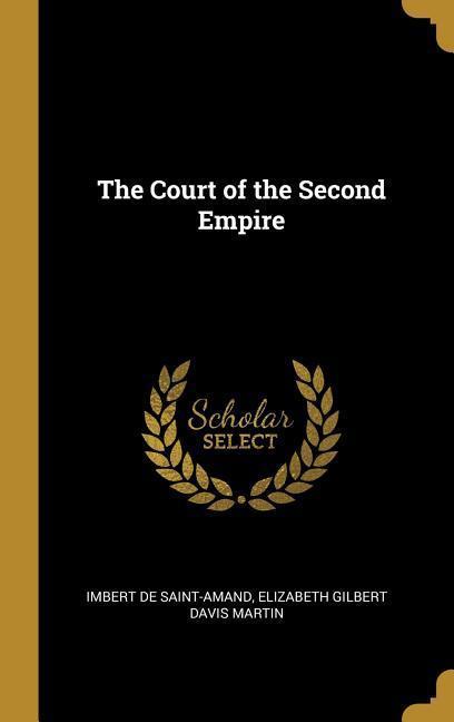 The Court of the Second Empire