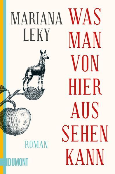 10. Mariana Leky: Was man von hier aus sehen kann