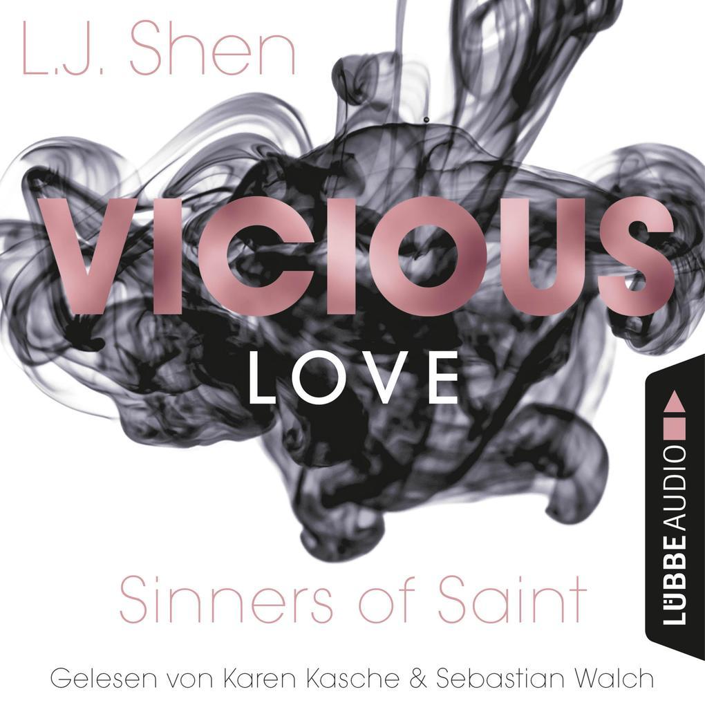 Vicious Love - Sinners of Saint 1 (Ungekürzt)