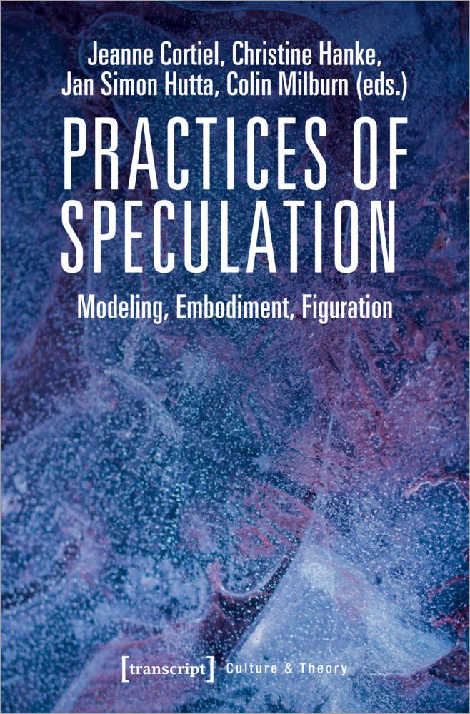 Practices of Speculation