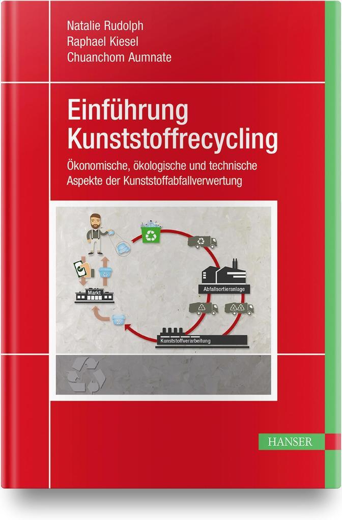 Einführung Kunststoffrecycling