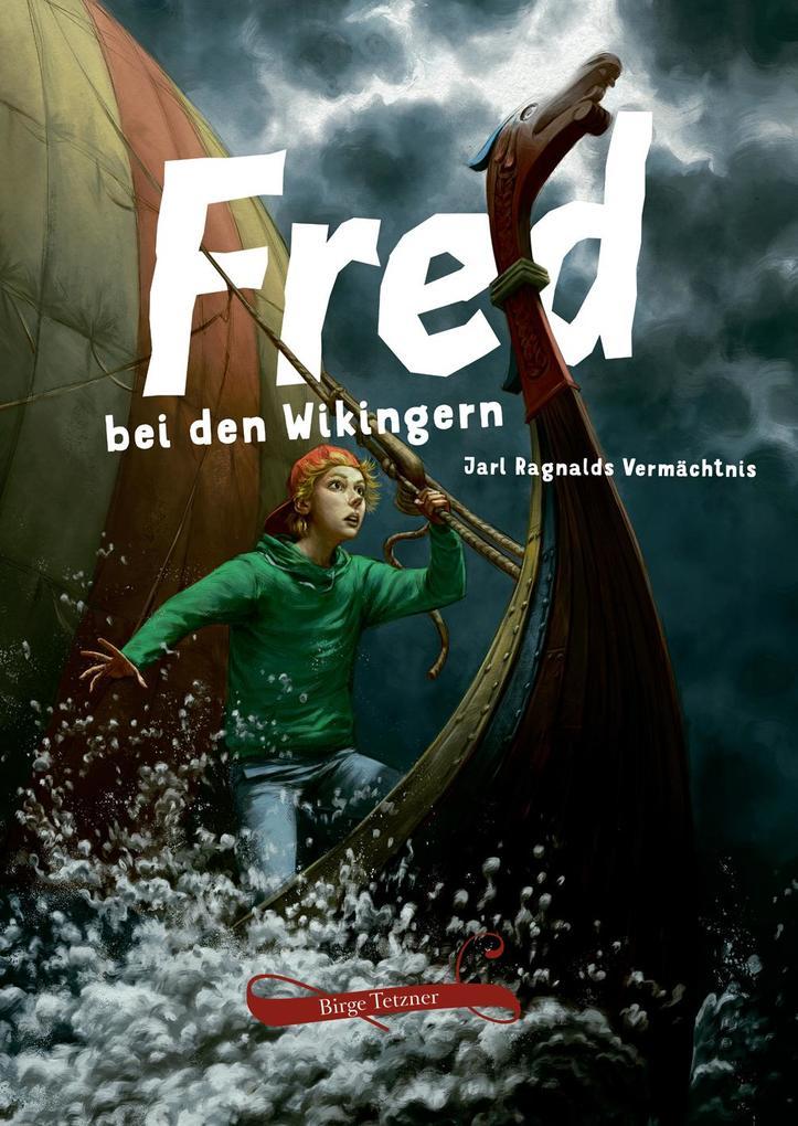 Fred bei den Wikingern