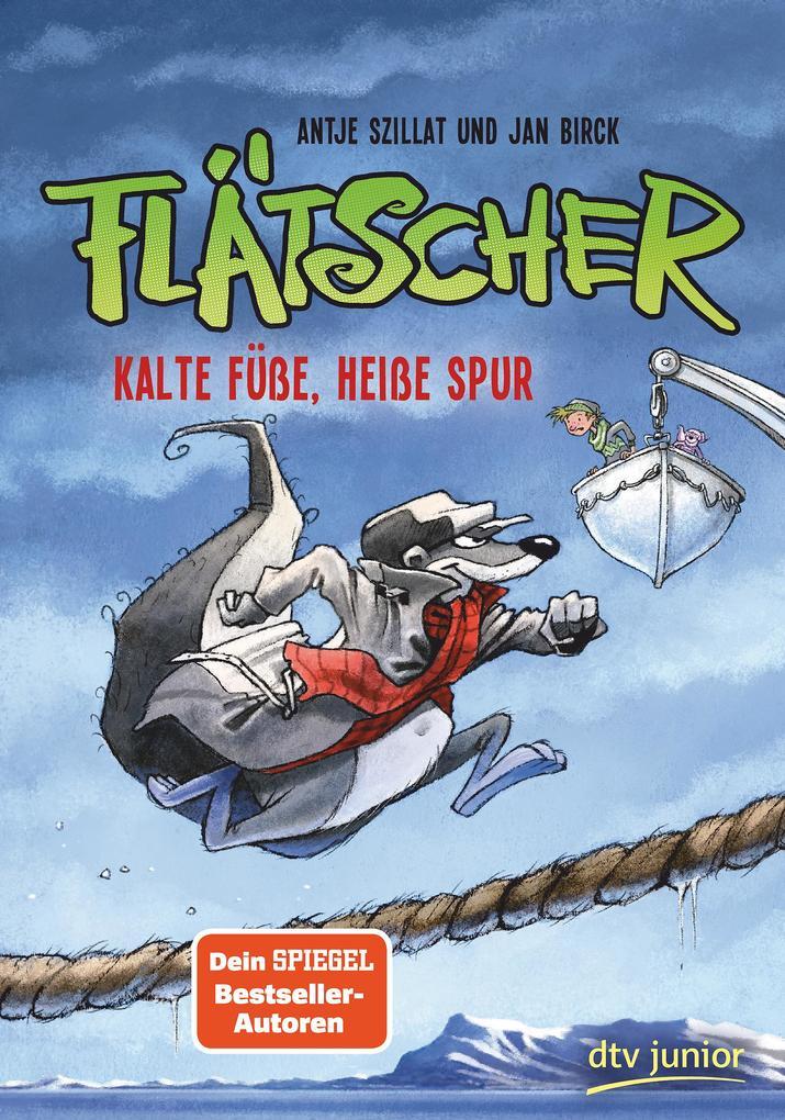 Flätscher 07 - Kalte Füße, heiße Spur