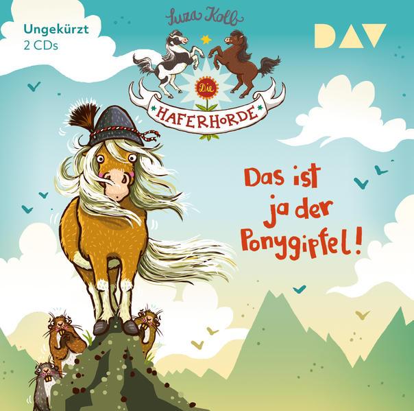 Die Haferhorde 13: Das ist ja der Ponygipfel!