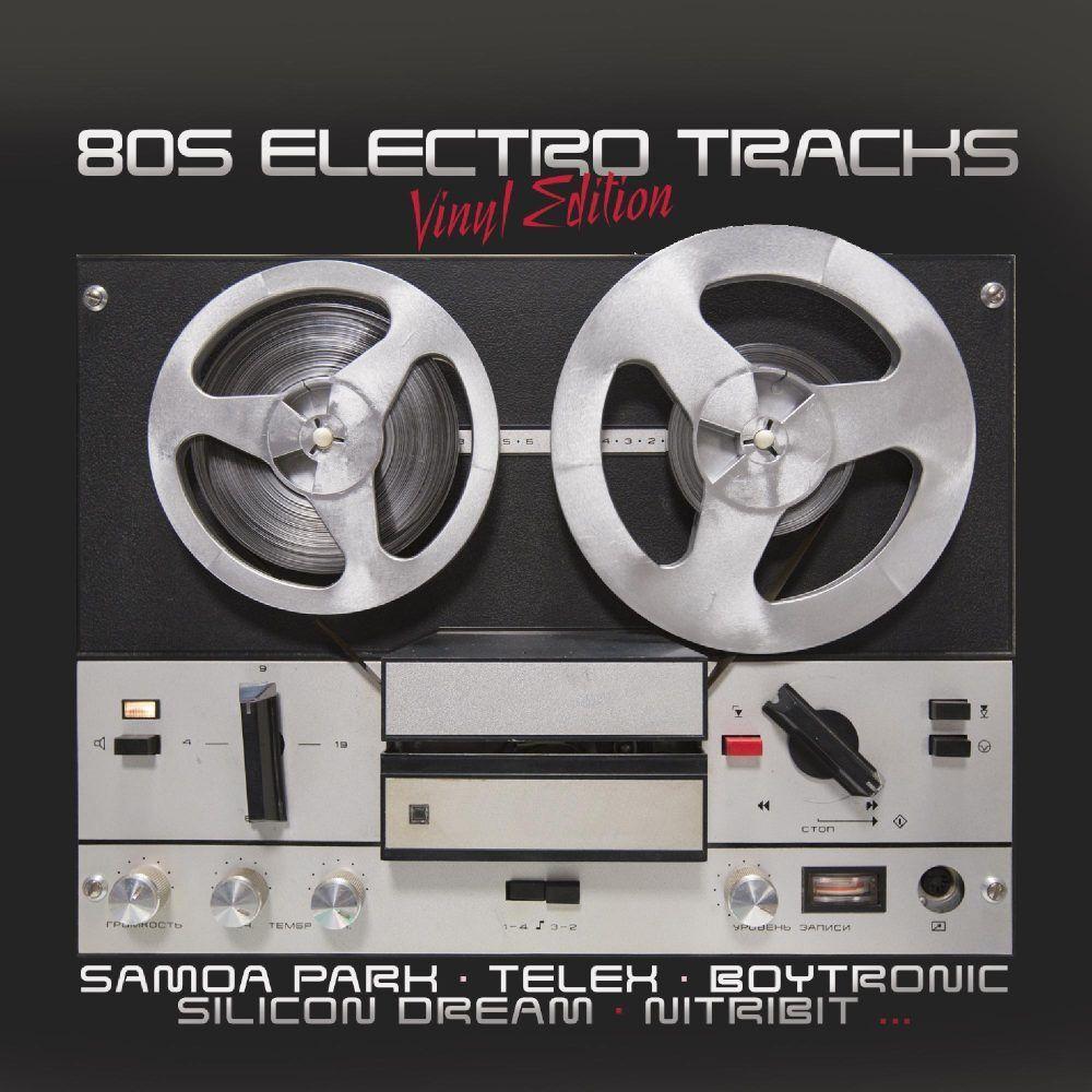 80s Electro Tracks-Vinyl Edition