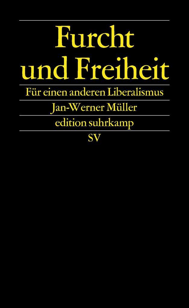 Furcht und Freiheit