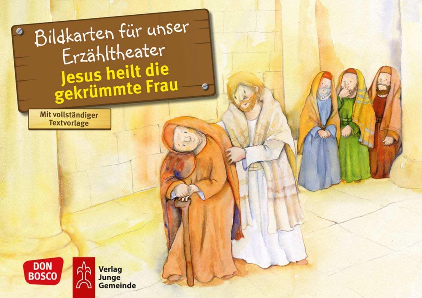 Jesus heilt die gekrümmte Frau. Kamishibai Bildkartenset.