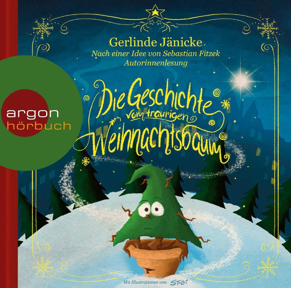 Die Geschichte vom traurigen Weihnachtsbaum