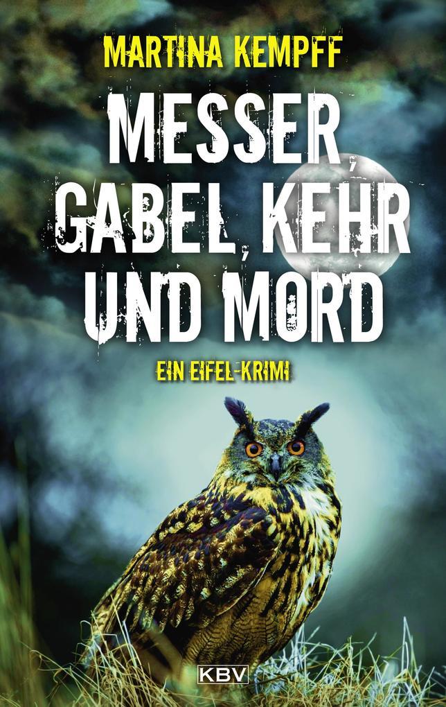 Messer, Gabel, Kehr und Mord