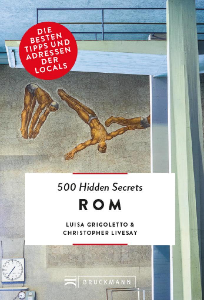 Bruckmann: 500 Hidden Secrets Rom