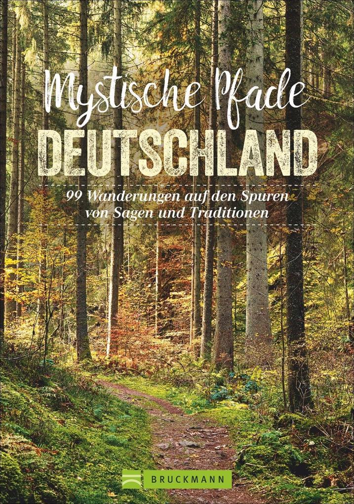 Mystische Pfade Deutschland