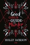 A Good Girl's Guide to Murder