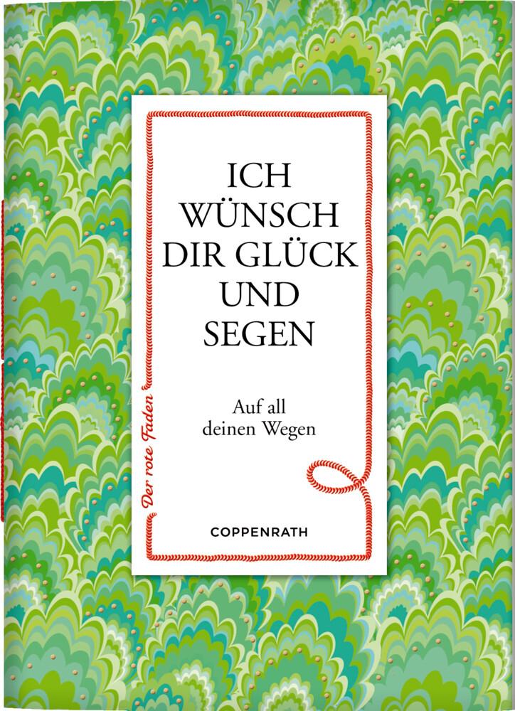 Coppenrath - Der rote Faden No. 145: Ich wünsch dir Glück und Segen