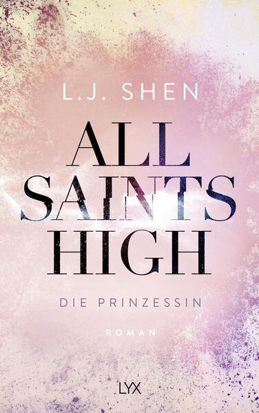 All Saints High - Die Prinzessin