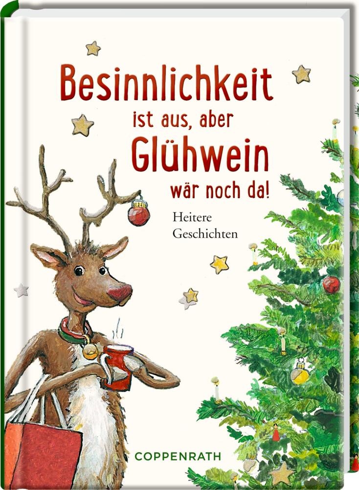 Besinnlichkeit ist aus, aber Glühwein wär noch da!