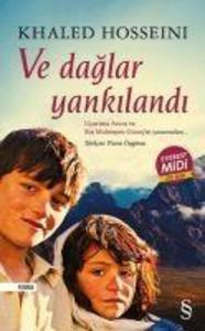 Ve Daglar Yankilandi