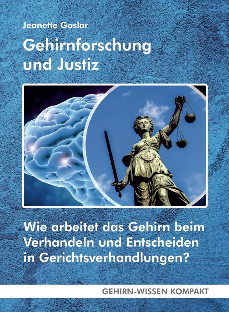 Gehirnforschung und Justiz