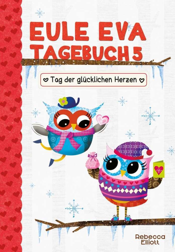 Eule Eva Tagebuch - Tag der glücklichen Herzen