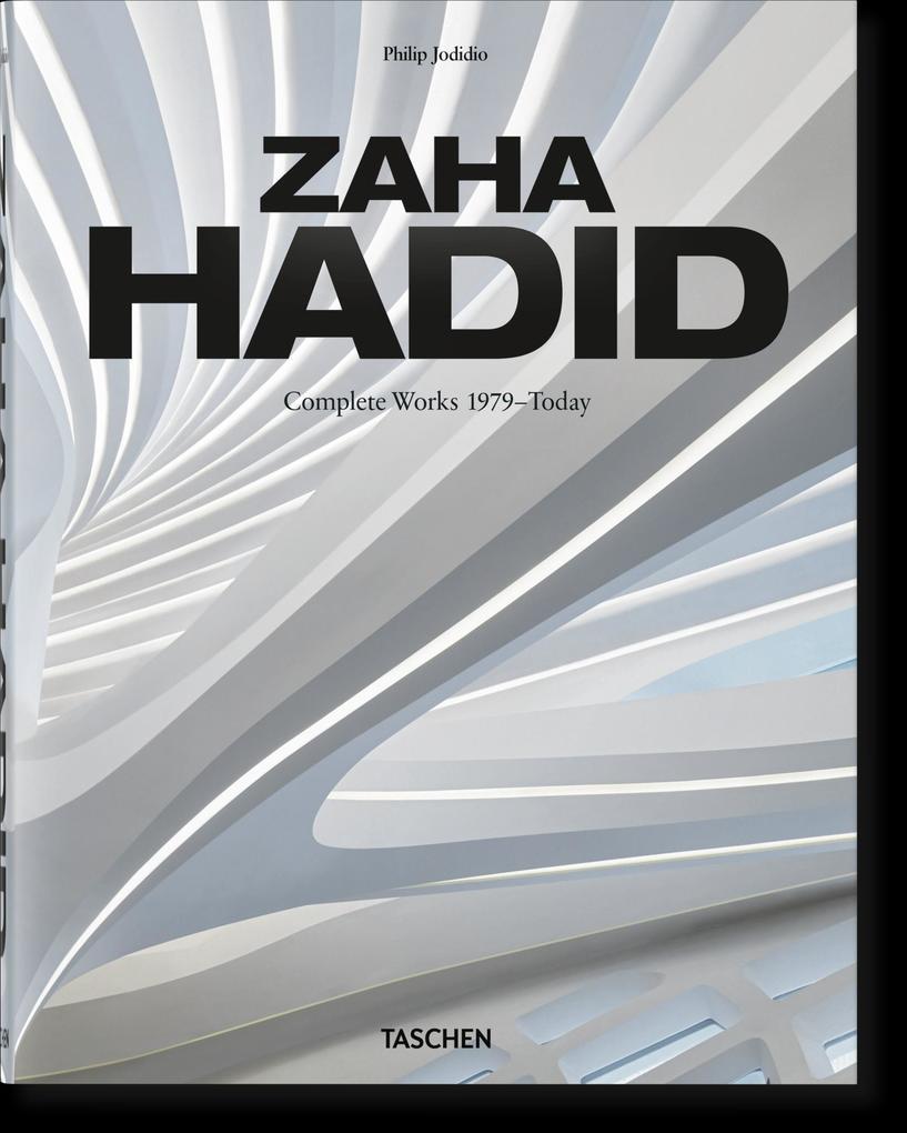 Zaha Hadid. Complete Works 1979-Today. 2020 Edition