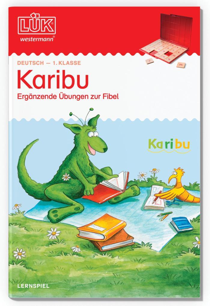 LÜK 1. Klasse - Deutsch: Karibu