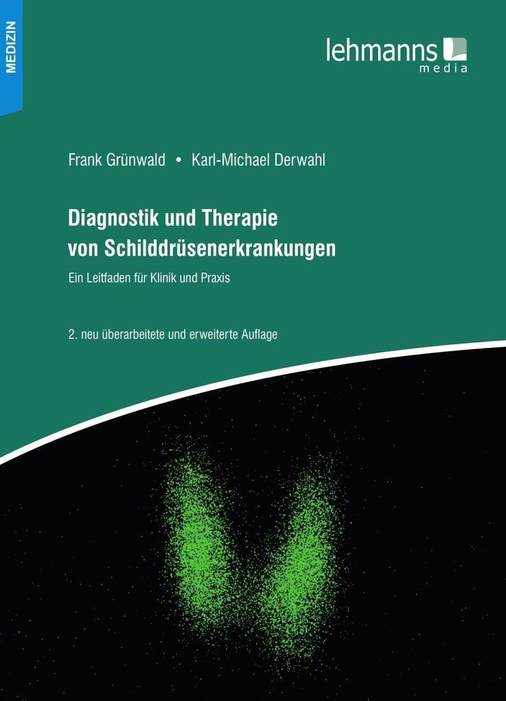 Diagnostik und Therapie von Schilddrüsenerkrankungen