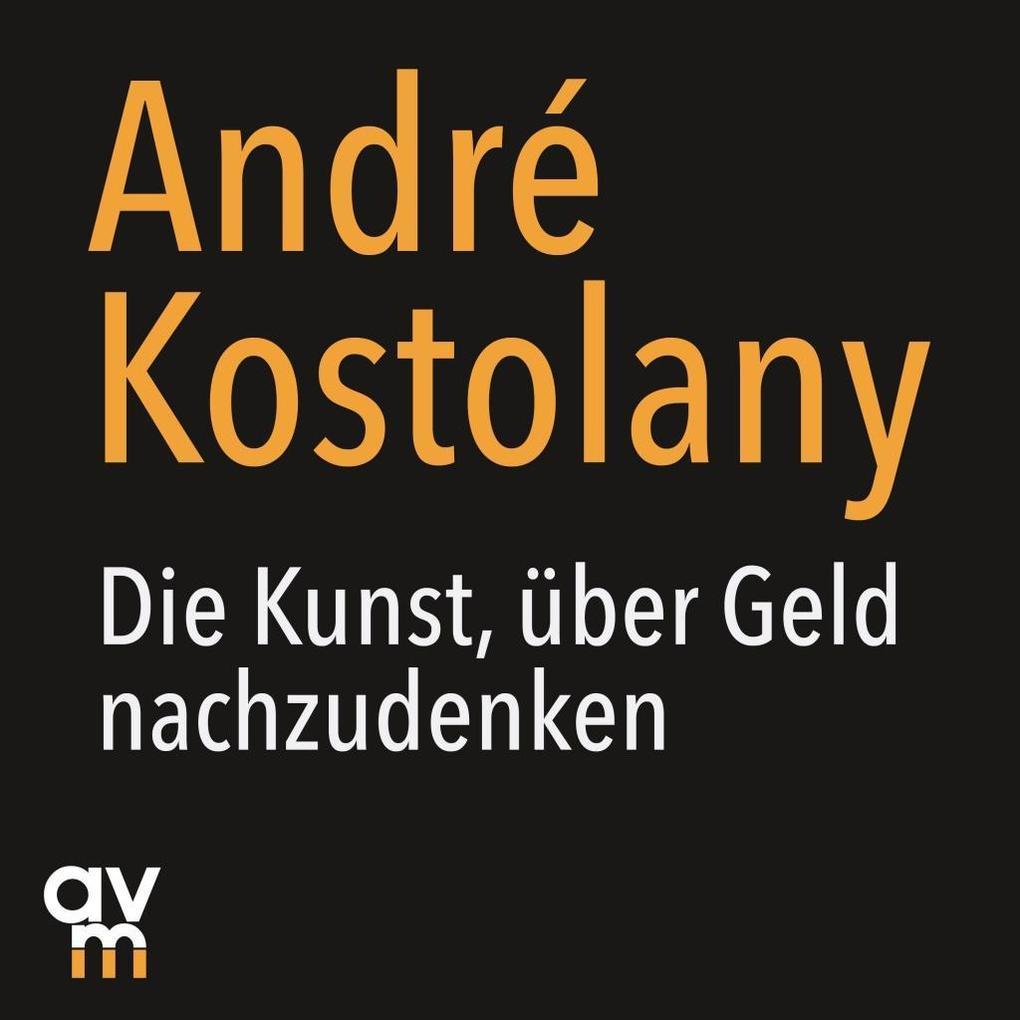 Die Kunst, über Geld nachzudenken, 1 Audio-CD