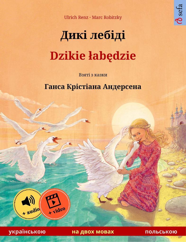 The Wild Swans (Ukrainian - Polish)