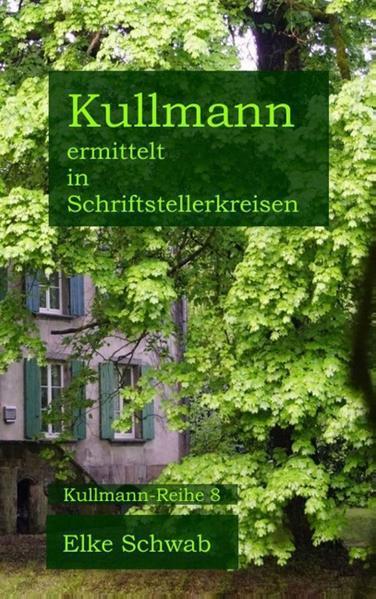 Kullmann ermittelt in Schriftstellerkreisen