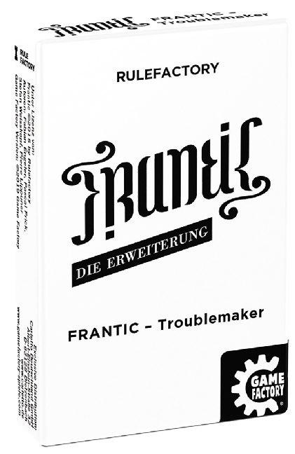 FRANTIC - Troublemaker