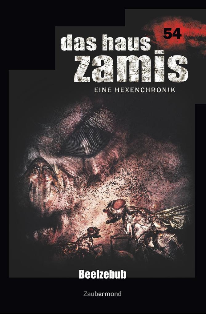 Das Haus Zamis 54 - Beelzebub