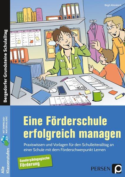 Eine Förderschule erfolgreich managen