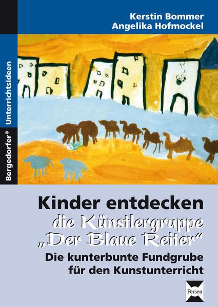 Kinder entdecken die Künstlergruppe "Der Blaue Reiter"