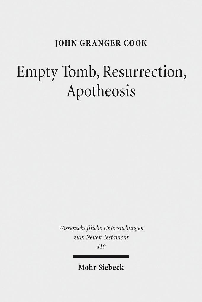 Empty Tomb, Resurrection, Apotheosis