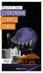 Cigrindan Cikmis Zaman