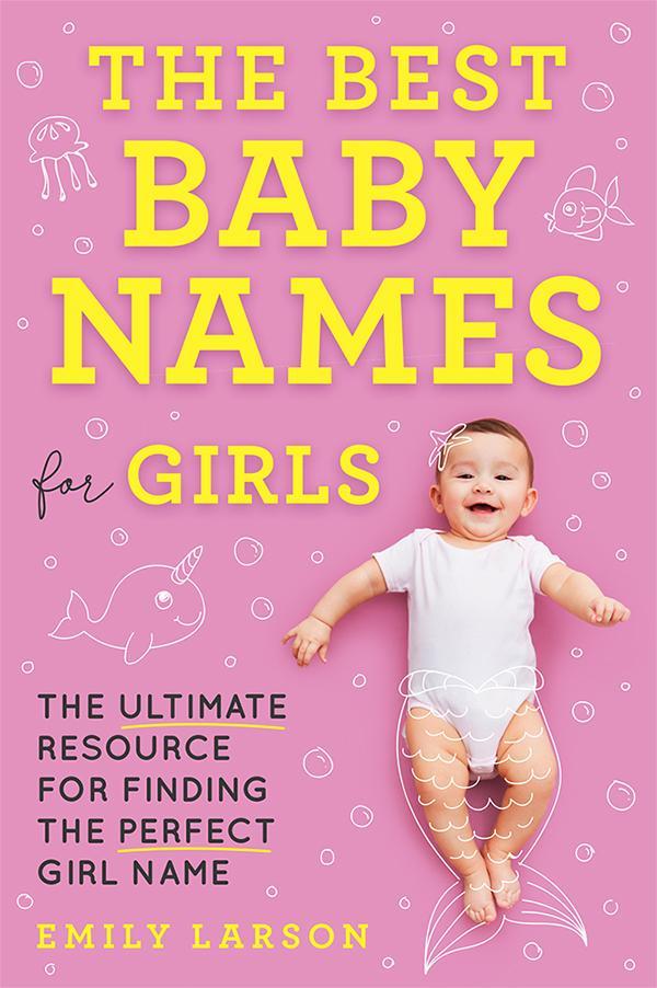 The Best Baby Names for Girls