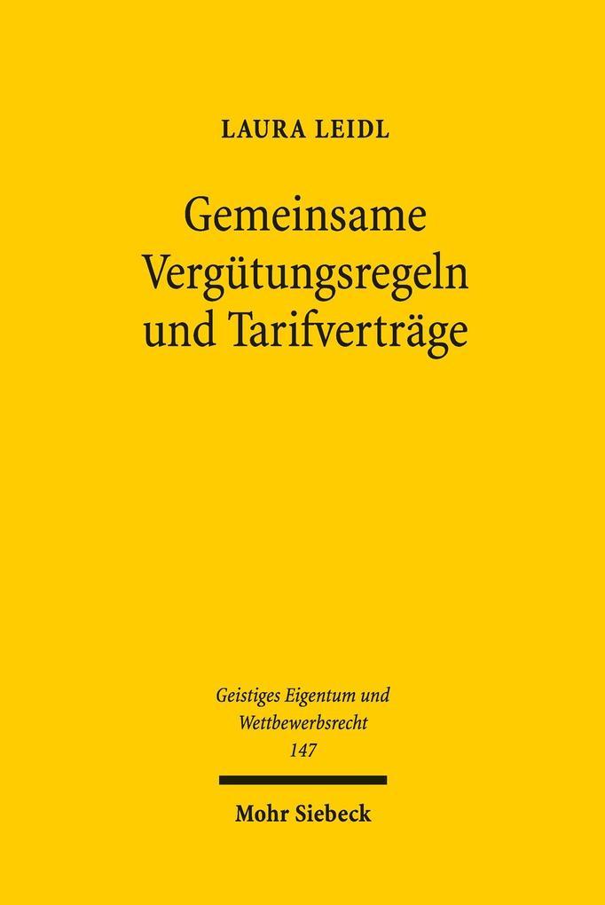 Gemeinsame Vergütungsregeln und Tarifverträge