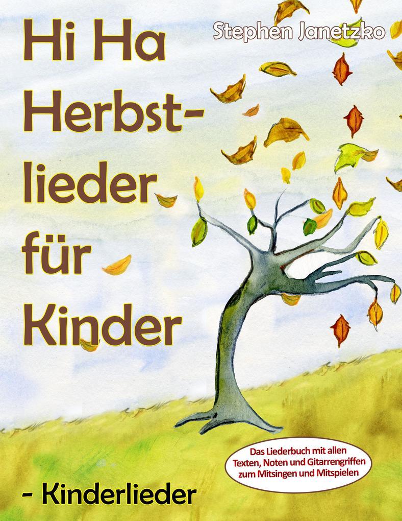 Hi Ha Herbstlieder für Kinder - Kinderlieder