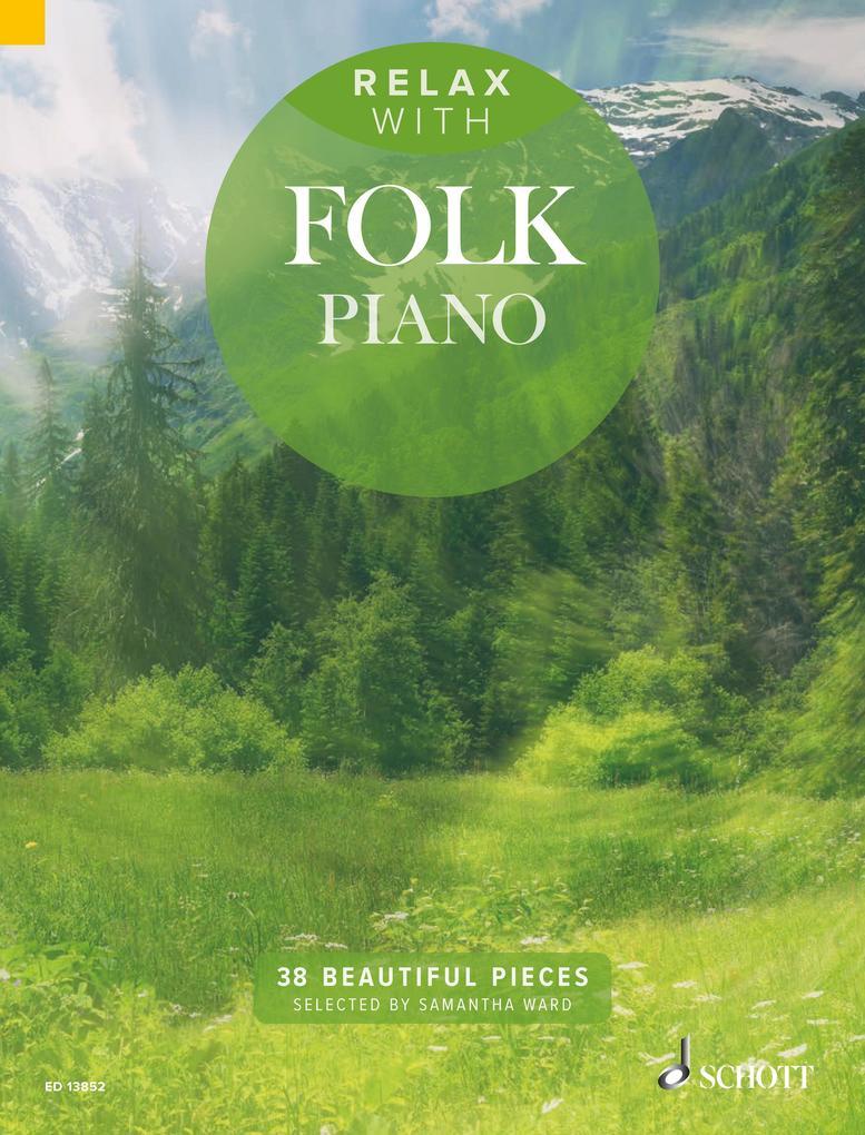 Relax with Folk Piano