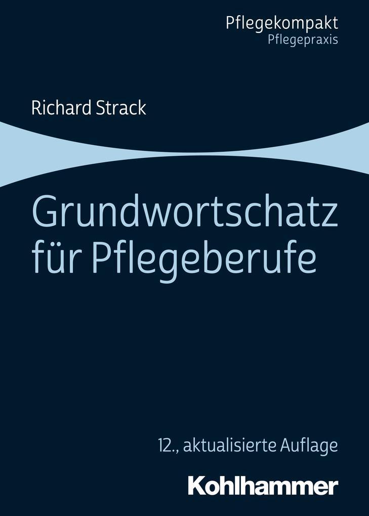 Grundwortschatz für Pflegeberufe