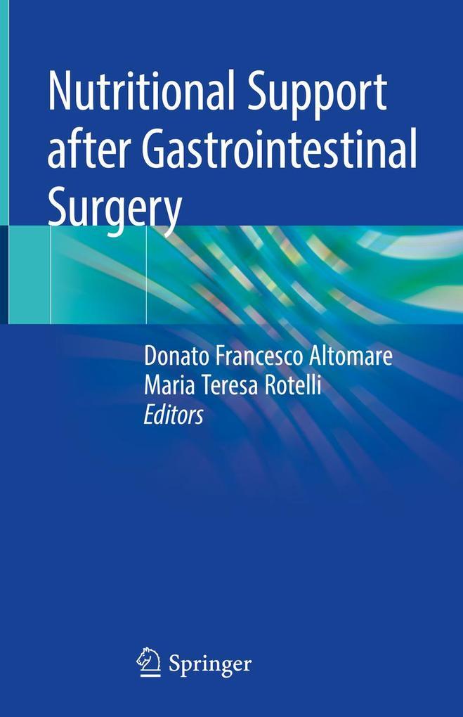 Nutritional Support after Gastrointestinal Surgery