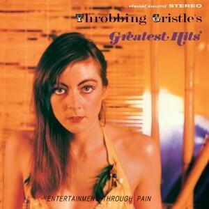 Throbbing Gristle's Greatest Hits (LP+MP3)