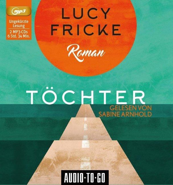 Töchter, 2 Audio-CD, MP3