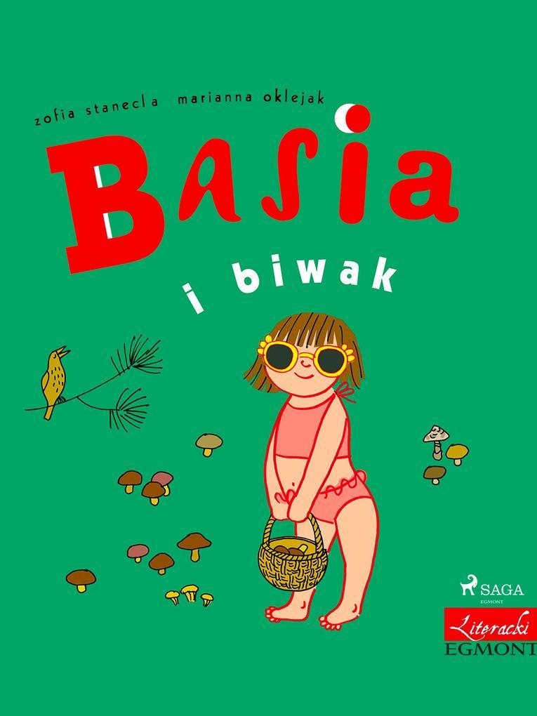 Basia i biwak