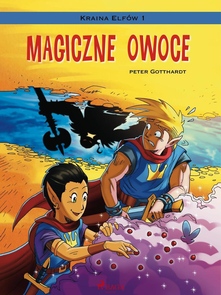 Kraina Elfów 1 - Magiczne owoce