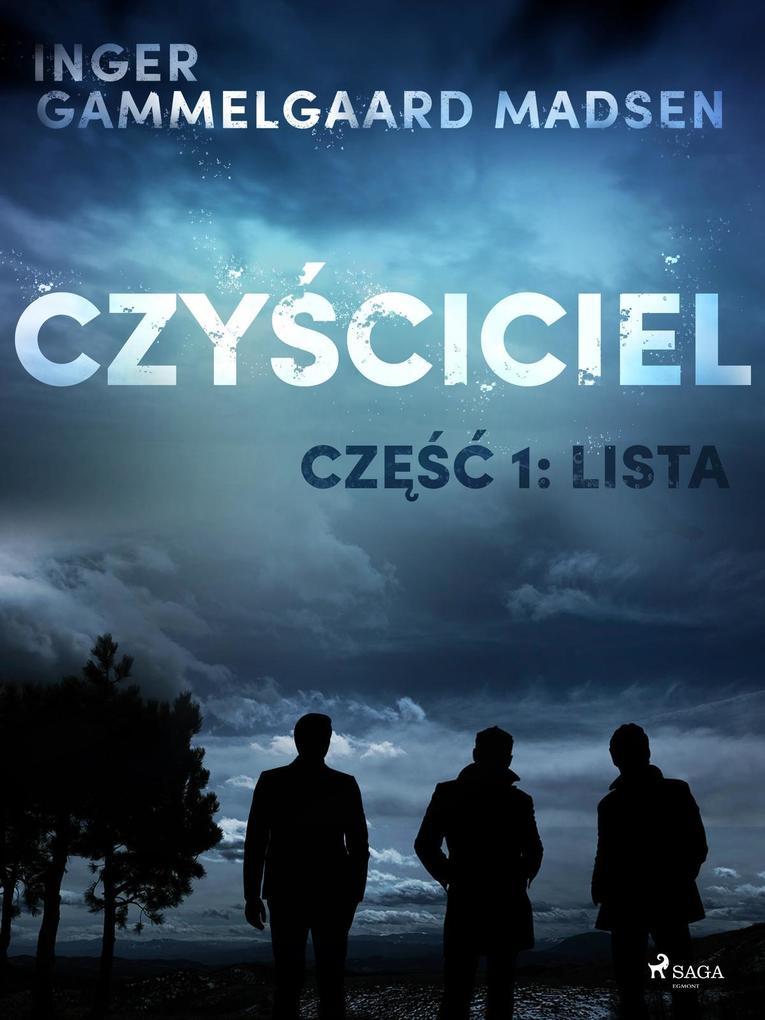 Czysciciel 1: Lista