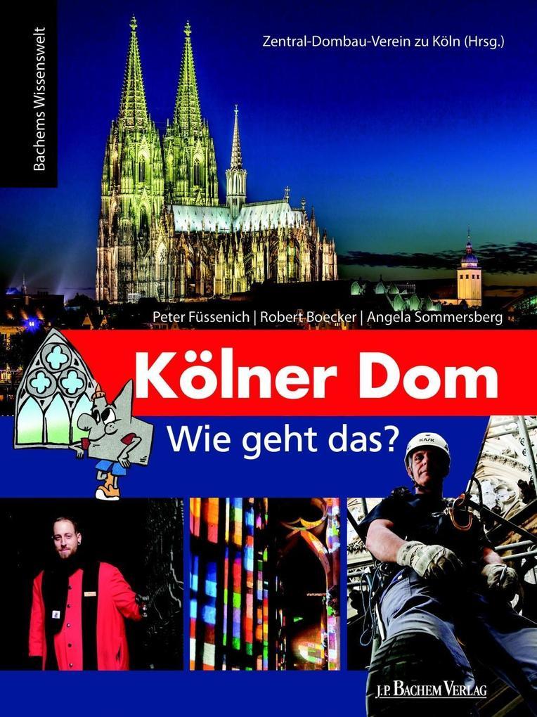 Kölner Dom - Wie geht das?