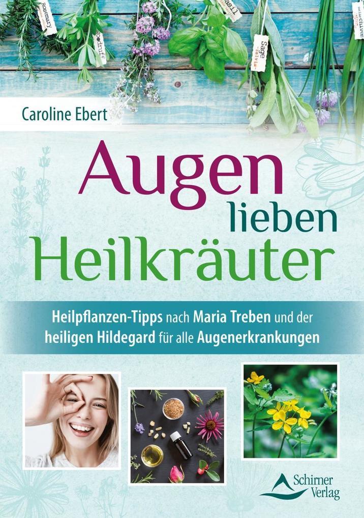 Augen lieben Heilkräuter