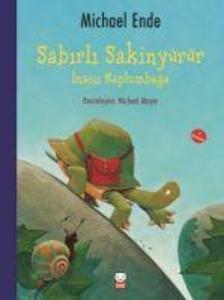 Sabirli Sakinyürür - Inatci Kaplumbaga