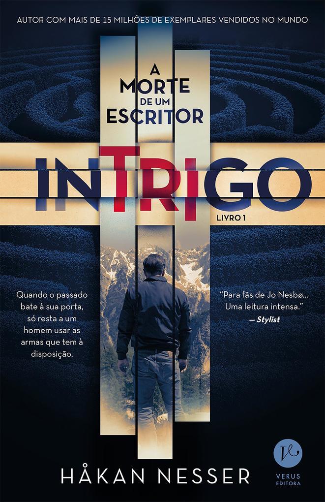 A morte de um escritor - Intrigo - vol. 1